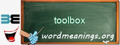 WordMeaning blackboard for toolbox